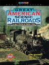 Great American Scenic Railroads, Volume 5 of 6@